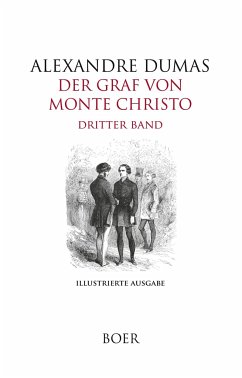 Der Graf von Monte Christo Band 3 - Dumas, Alexandre