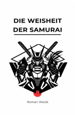 Cover Die Weisheit der Samurai