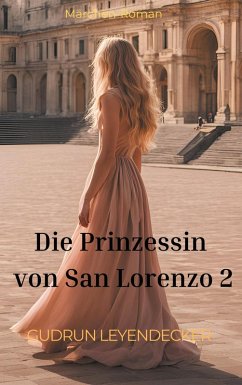 Die Prinzessin von San Lorenzo 2 Die Prinzessin von San Lorenzo 2