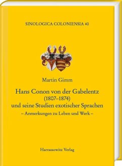 Cover Hans Conon von der Gabelentz (1807-1874) und seine Studien exotischer Sprachen