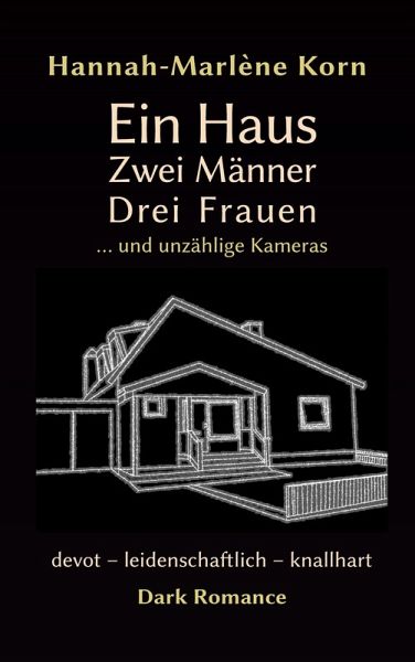Ein Haus - Zwei Männer - Drei Frauen Ein Haus - Zwei Männer - Drei Frauen