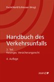 Handbuch des Verkehrsunfalls Versicherungsrecht