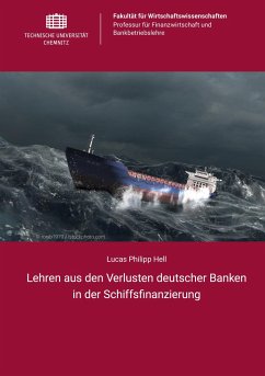 Cover Lehren aus den Verlusten deutscher Banken in der Schiffsfinanzierung