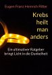 Krebs heilt man anders - Bild 1