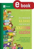 In unserer Klasse sind wir alle anders gleich (eBook, PDF)