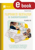 Flipbooks gestalten im Sachunterricht Klasse 1/2 (eBook, PDF)