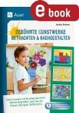 Berühmte Kunstwerke betrachten & nachgestalten (eBook, PDF)