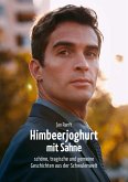 Himbeerjoghurt mit Sahne (eBook, ePUB)