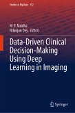 Data-Driven Clinical Decision-Making Using Deep Learning in Imaging (eBook, PDF)