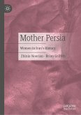 Mother Persia (eBook, PDF) Mother Persia (eBook, PDF)