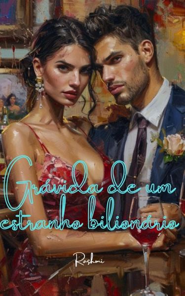 Grávida de um estranho bilionário (eBook, ePUB) Grávida de um estranho bilionário (eBook, ePUB)