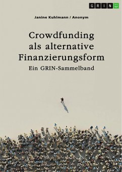 Crowdfunding als alternative Finanzierungsform (eBook, ePUB)