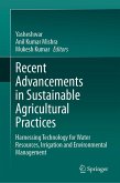 Recent Advancements in Sustainable Agricultural Practices (eBook, PDF)