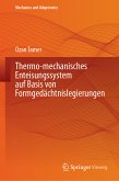 Thermo-mechanisches Enteisungssystem auf Basis von Formgedächtnislegierungen (eBook, PDF)