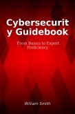 Cybersecurity Guidebook (eBook, ePUB)