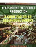 Year-Round Vegetable Production (eBook, ePUB)