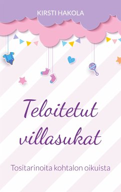 Teloitetut villasukat (eBook, ePUB) - Hakola, Kirsti