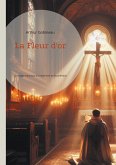 La Fleur d'or (eBook, ePUB)