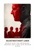 Selbstbestimmt leben (eBook, ePUB)