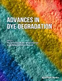 Advances in Dye Degradation: Volume 2 (eBook, ePUB)