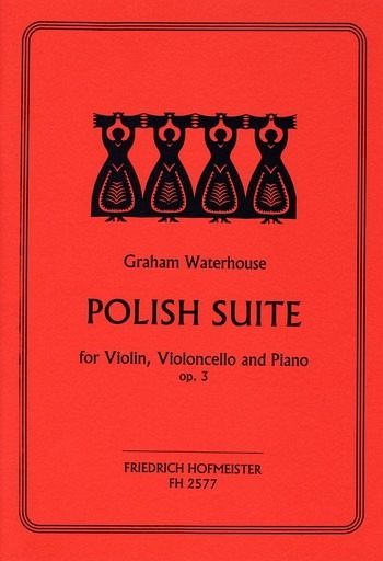 Polish Suite op.3 for violin, violoncello and piano score and parts
