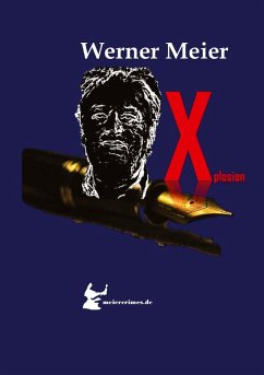 Cover Xplosion Die meiercrimes Trilogie! Zum Finale ein Kracher!