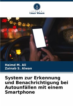 Cover System zur Erkennung und Benachrichtigung bei Autounfällen mit einem Smartphone