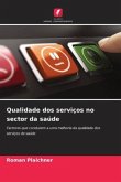 Qualidade dos serviços no sector da saúde