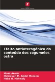 Efeito antiaterogénico do conteúdo dos cogumelos ostra Efeito antiaterogénico do conteúdo dos cogumelos ostra