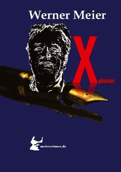 Cover Xplosion Die meiercrimes Trilogie! Zum Finale ein Kracher!