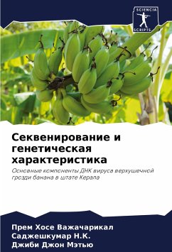 Sekwenirowanie i geneticheskaq harakteristika - Vazhacharikal, Prem Hose;N.K., Sadzheshkumar;Mät'ü, Dzhibi Dzhon