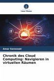 Chronik des Cloud Computing: Navigieren in virtuellen Räumen