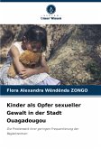 Kinder als Opfer sexueller Gewalt in der Stadt Ouagadougou