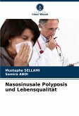 Nasosinusale Polyposis und Lebensqualität