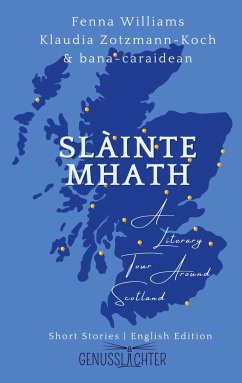 Slàinte Mhath (English edition) - Zotzmann-Koch, Klaudia