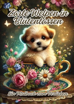 Cover Zarte Welpen in Blütentassen