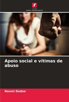 Apoio social e vítimas de abuso - Dodoo, Naomi