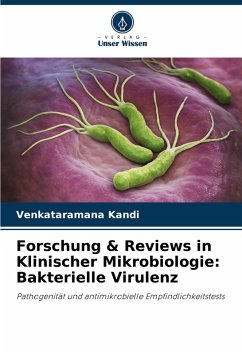 Cover Forschung & Reviews in Klinischer Mikrobiologie: Bakterielle Virulenz