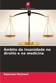 Âmbito da insanidade no direito e na medicina