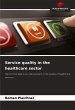 Service quality in the healthcare sector - Bild 1