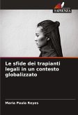 Le sfide dei trapianti legali in un contesto globalizzato