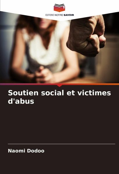 Soutien social et victimes d'abus Soutien social et victimes d'abus