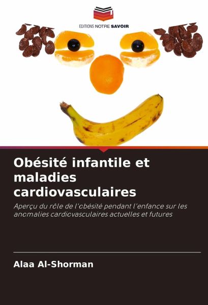 Obésité infantile et maladies cardiovasculaires Obésité infantile et maladies cardiovasculaires