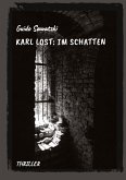 Karl Lost: Im Schatten