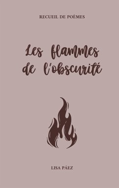 Les flammes de l'obscurité - Páez, Lisa