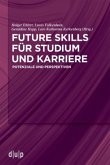 Future Skills für Studium und Karriere