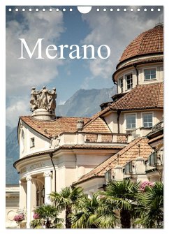 Merano (Wandkalender 2025 DIN A4 hoch), CALVENDO Monatskalender