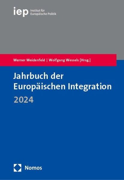 Jahrbuch der Europäischen Integration 2024 Jahrbuch der Europäischen Integration 2024