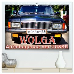 WOLGA - Auto-Legende der UdSSR (hochwertiger Premium Wandkalender 2025 DIN A2 quer), Kunstdruck in Hochglanz