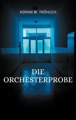 Die Orchesterprobe